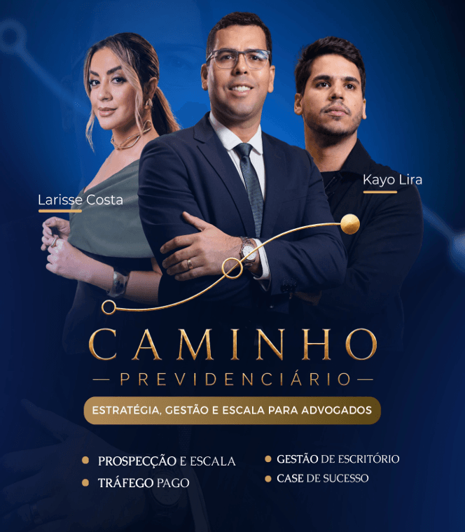 Dr. Rayrison Lopes, Dra. Larisse Costa e Kayo Lira — mentores da Mentoria Caminho Previdenciário